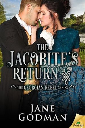 [Georgian Rebel 03] • The Jacobite's Return